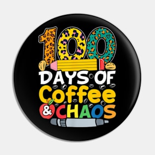 100 Days Of School Coffee Lover 100Th Day Of School Teacher Pin