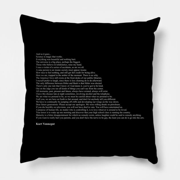 Kurt Vonnegut Quotes Pillow by qqqueiru