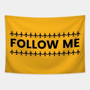 Follow Me Tapestry