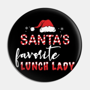 Santa's Favorite Lunch Lady Pin