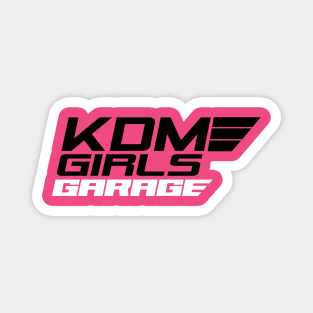 KDM GIRLS GARAGE Magnet