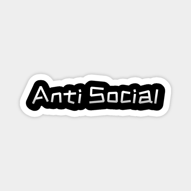 Anti Social Magnet by Coolsville