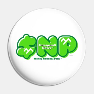 Courageous Money - Money National Park - Let's Talk About Money Pin