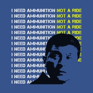 Zelensky Says "I Need Ammunition, Not A Ride" T-Shirt