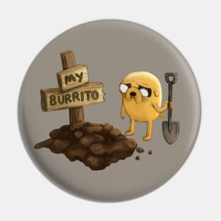 R.I.P Everything Burrito - Adventure Time fan art Pin