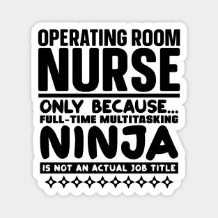 Operating Room Nurse Ninja Magnet