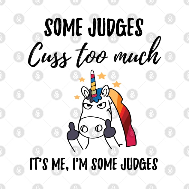 Judges cuss too much by IndigoPine