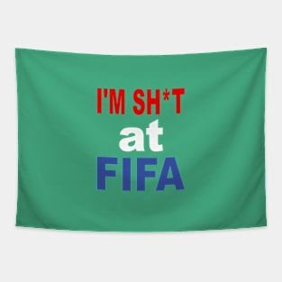 I'm Shit Fifa Merch Tapestry