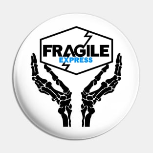 Fragile Express (Inverted). Pin