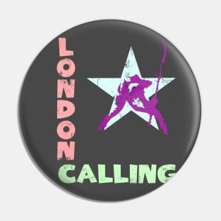 LONDON CALLING Pin