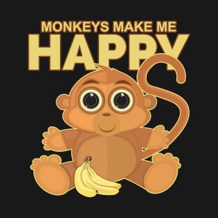 Monkeys Make Me Happy T-Shirt