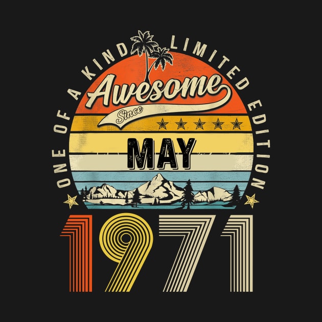 Awesome Since May 1971 Vintage 52nd Birthday by PlumleelaurineArt