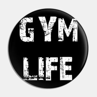 Gym Life Pin