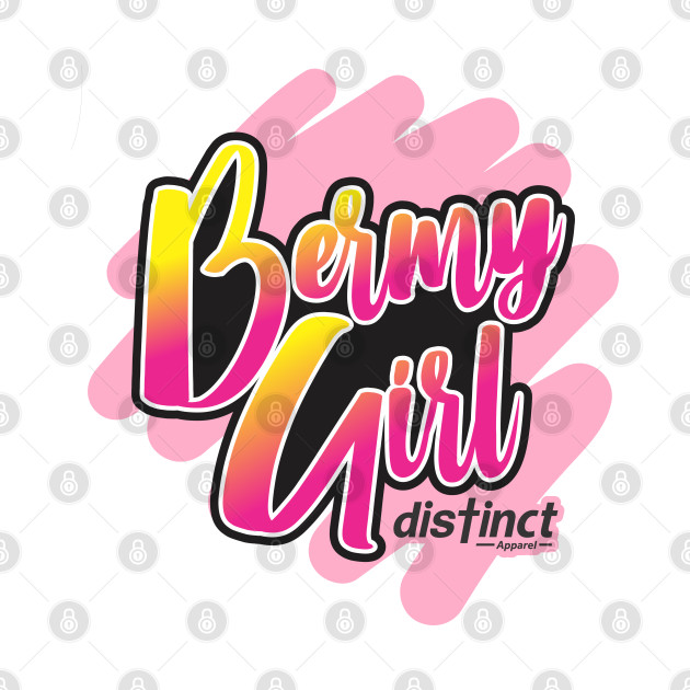 Bermy Girl (Graffiti) by DistinctApparel