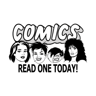 Comics Read One Today (Los Bros Edit.) T-Shirt