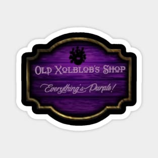 Old Xolblob shop Magnet