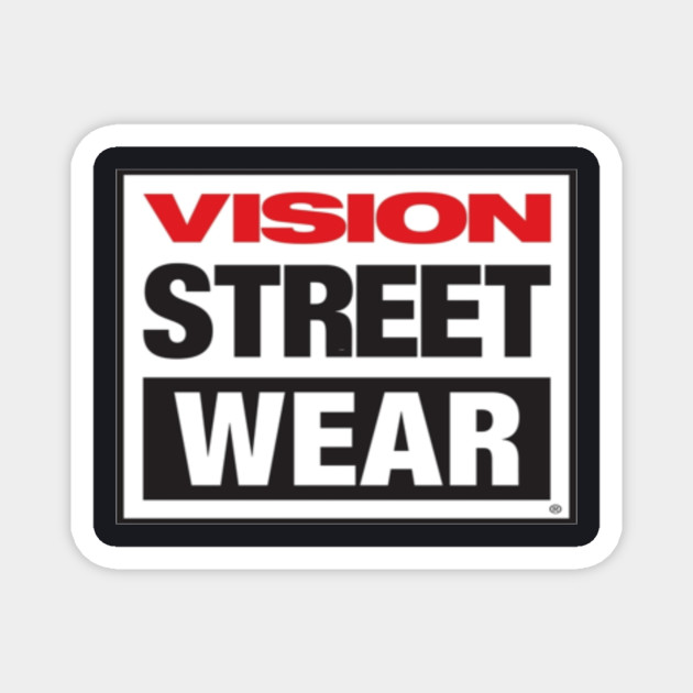 Vision Street Wear Vision Street Wear Magnet Teepublic