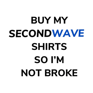 Second Wave 23 T-Shirt