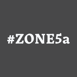 Grow Zone 5a T-Shirt