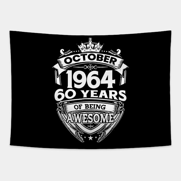 October 1964 60 Years Of Being Awesome 60th Birthday Tapestry by Che Tam CHIPS