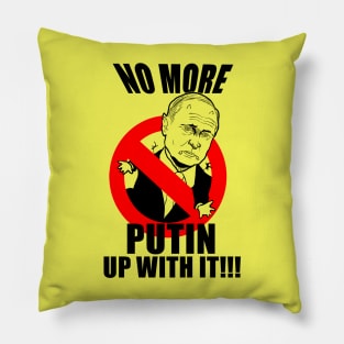 No more Putin up with it! Pillow