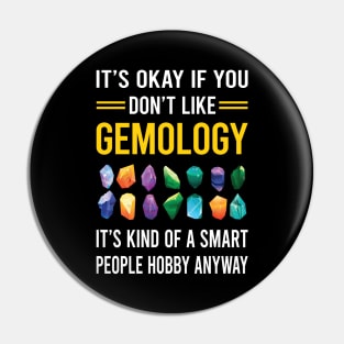 Smart People Hobby Gemology Gemologist Pin