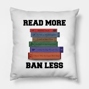 Read More, Ban Less (animals in titles version) Pillow