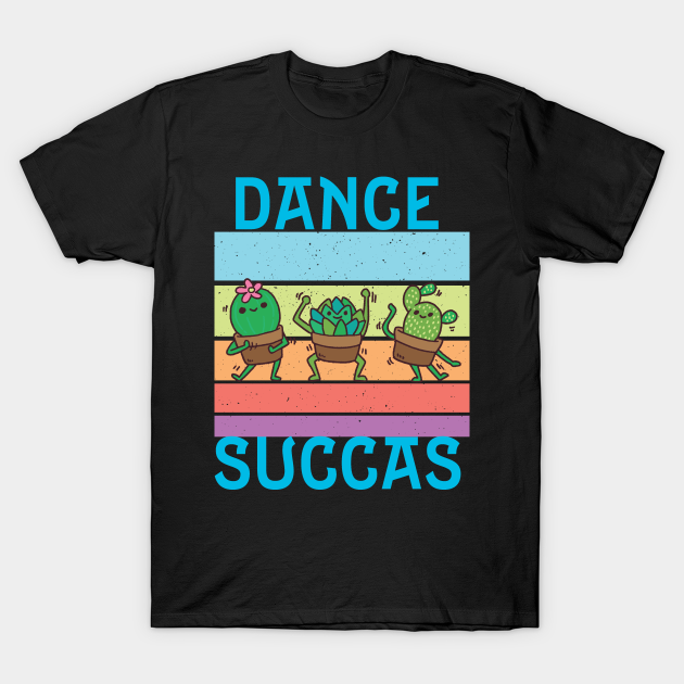 Adorable Potted Succulents Dancing - Succulents - T-Shirt