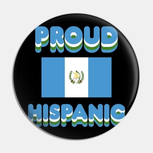 Proud Hispanic Pin