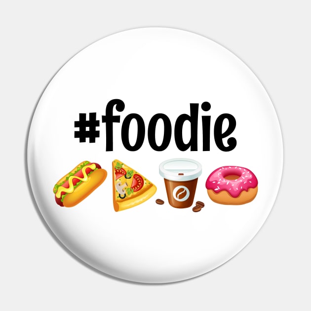 Foodie Funny food lover Gift Idea Pin by CoolFoodiesMerch