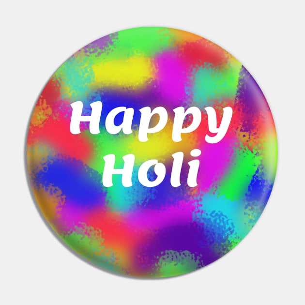 Happy Holi Pin by BlakCircleGirl