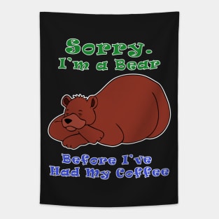 Bear Before Coffee Tapestry