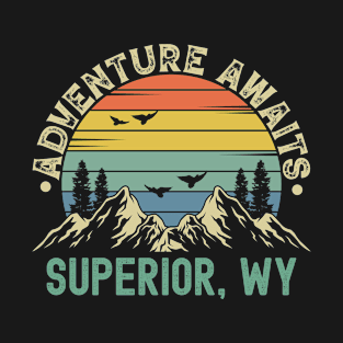 Superior, Wyoming - Adventure Awaits - Superior, WY Vintage Sunset T-Shirt