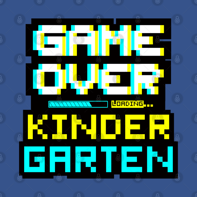 Back to School - Game Over - Kindergarten by Design By Leo