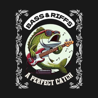 Bass and riffs T-Shirt