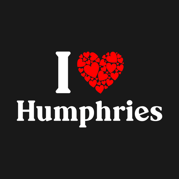 Humphries Heart - I Love Humphries by Red Dirt