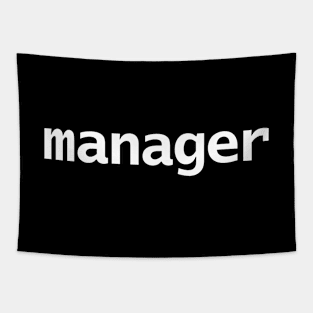 Manager Funny Typography White Text Tapestry