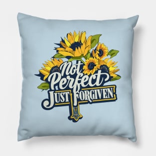 Not Perfect Just Forgiven Sunflower Christian Jesus Cross Pillow