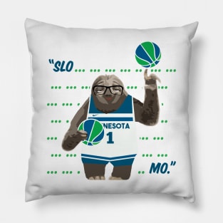 Slo....................Mo. Pillow