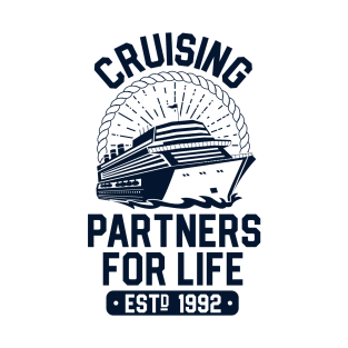 Cruising Partners for Life 1992 30th Anniversary Cruise T-Shirt