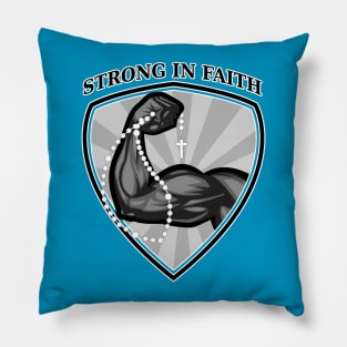 Strong In Faith Pillow