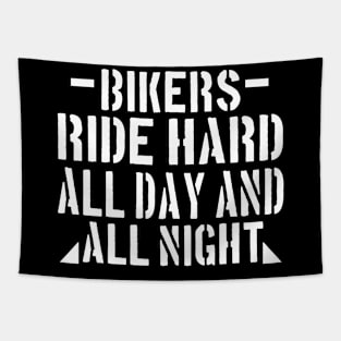 Bikers ride hard Tapestry