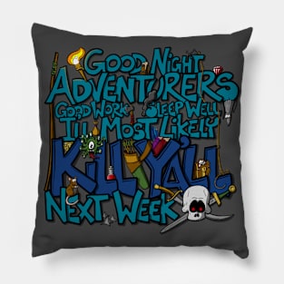 Goodnight Adventurers! Pillow