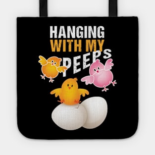 Hanging with My Peep: Funny Easter Gift Idea Tote