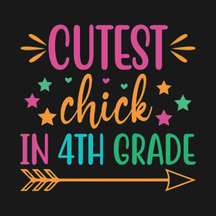 Cutest  Chick:  In 4th Grade T-Shirt