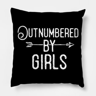 Outnumbered By Girls Pillow