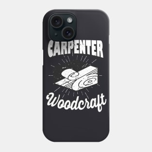 Carpenter Woodcraft Splint Phone Case