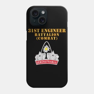 31st Engineer Bn (Combat) - DUI Phone Case