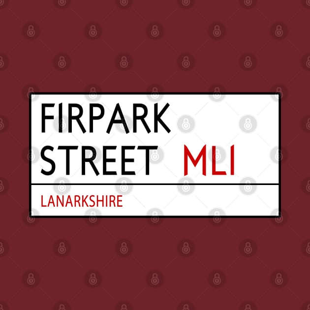 FIRPARK STREET Sign - MOTHERWELL by Confusion101