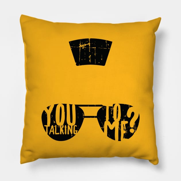 You talking to me? Taxi Driver Pillow by Gman_art